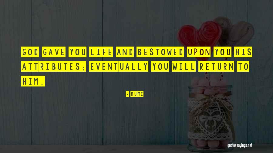 Life Will Quotes By Rumi Life Will Quotes By Rumi