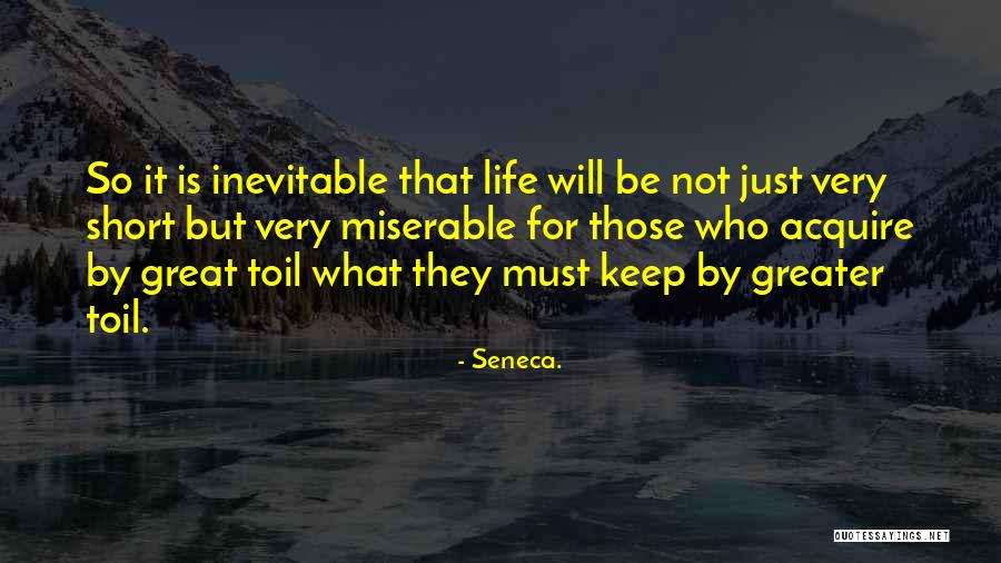 Life Will Quotes By Seneca. Life Will Quotes By Seneca.