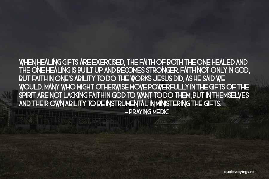 Life Will Show You Flames Quotes By Praying Medic Life Will Show You Flames Quotes By Praying Medic