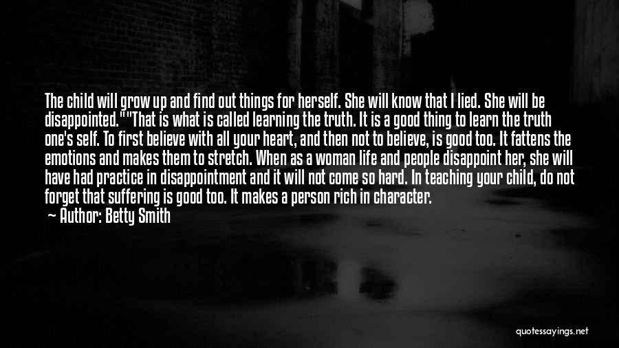 Life Will Smith Quotes By Betty Smith