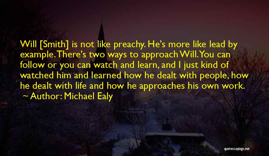 Life Will Smith Quotes By Michael Ealy