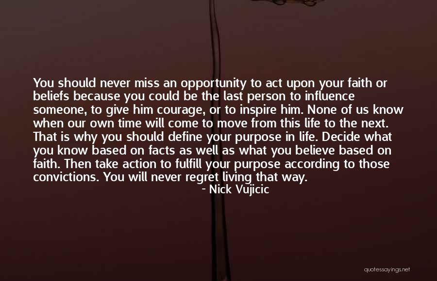 Life Will Take You Quotes By Nick Vujicic Life Will Take You Quotes By Nick Vujicic