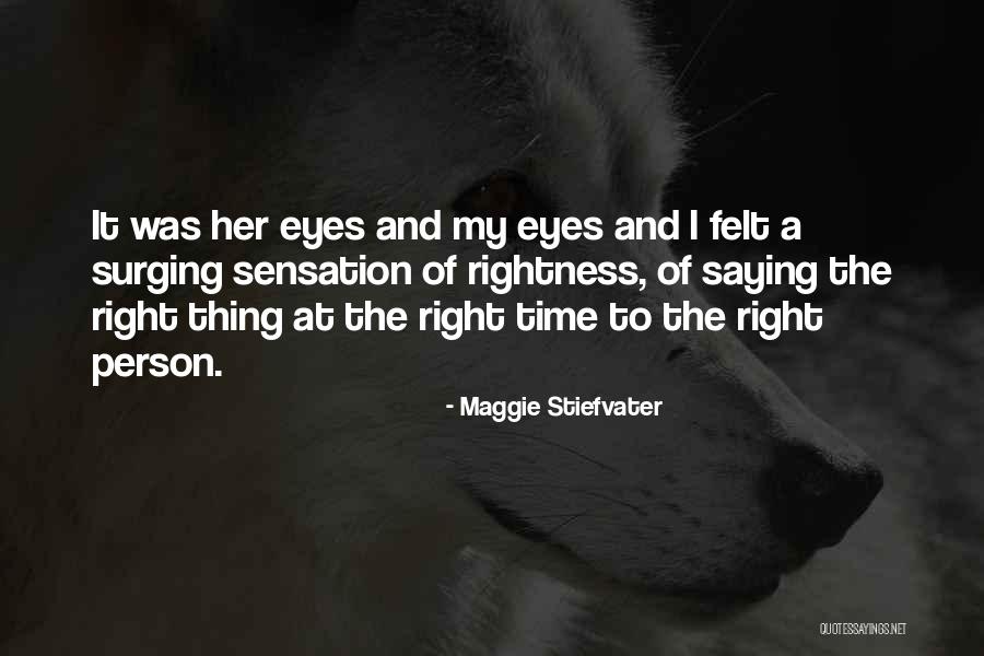 Life Wisdom Quote Quotes By Maggie Stiefvater Life Wisdom Quote Quotes By Maggie Stiefvater