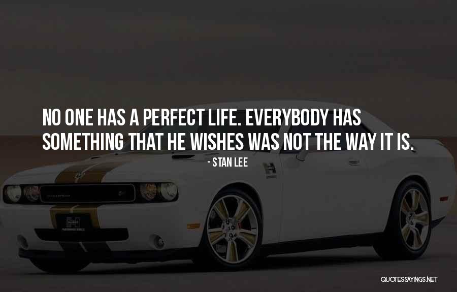 Life Wishes Quotes By Stan Lee Life Wishes Quotes By Stan Lee