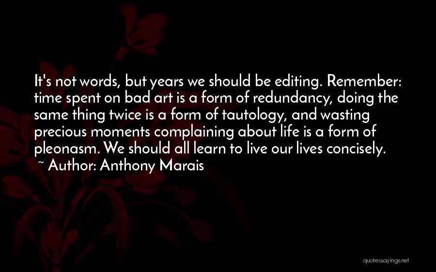 Life With Bad Words Quotes By Anthony Marais