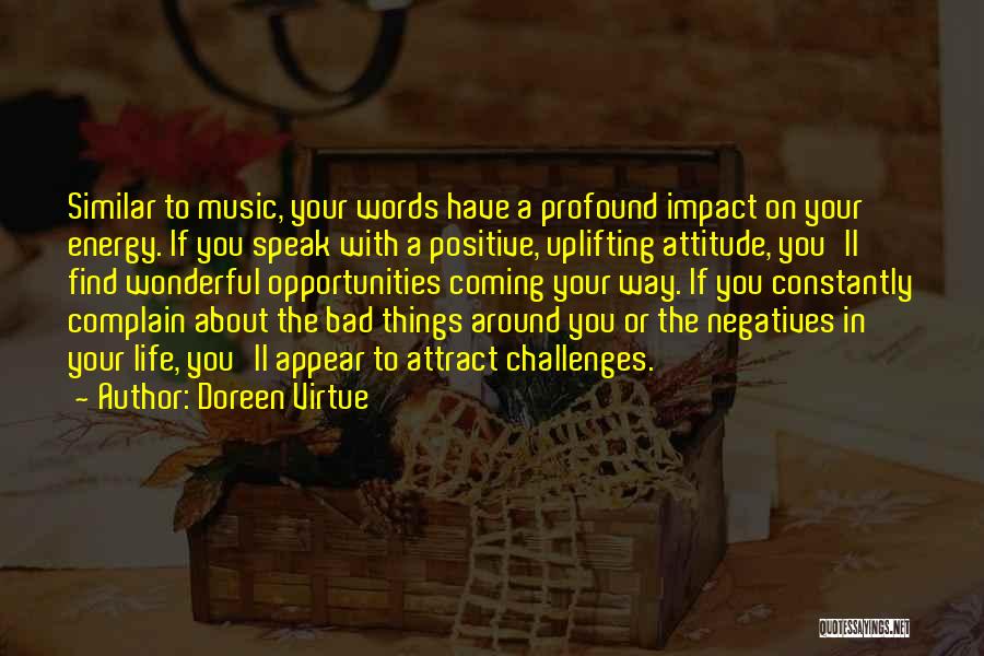 Life With Bad Words Quotes By Doreen Virtue