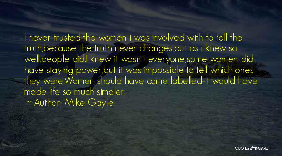 Life With Love Quotes By Mike Gayle