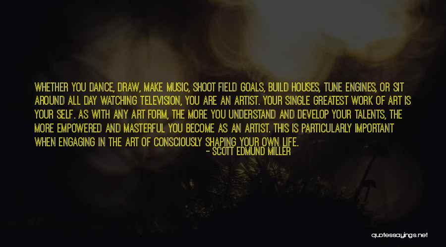 Life With Music Quotes By Scott Edmund Miller