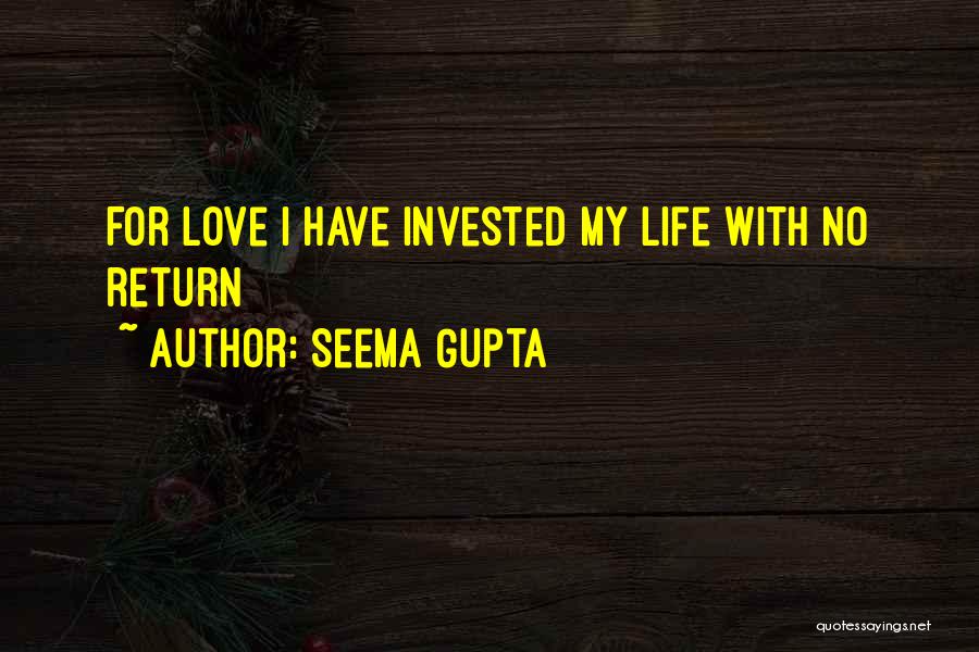 Life With No Friends Quotes By Seema Gupta