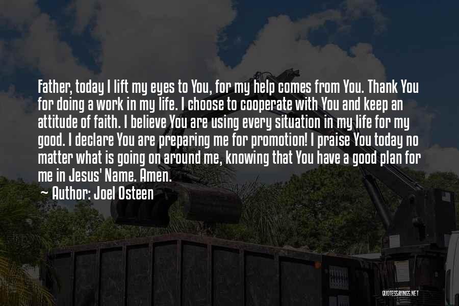 Life With No Plan Quotes By Joel Osteen