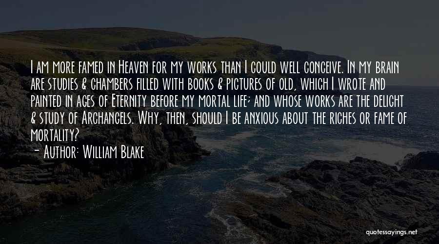 Life With Pictures Quotes By William Blake