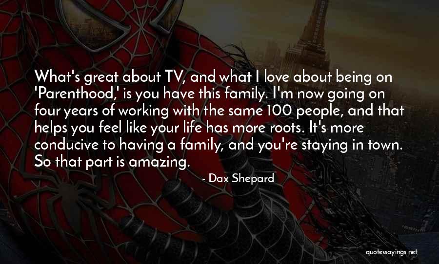 Life With You Is Amazing Quotes By Dax Shepard