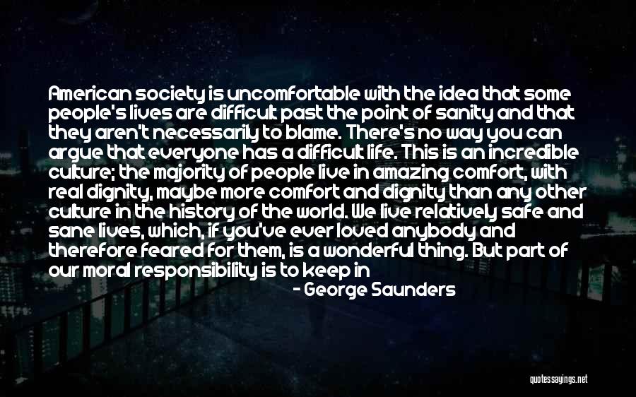 Life With You Is Amazing Quotes By George Saunders Life With You Is Amazing Quotes By George Saunders