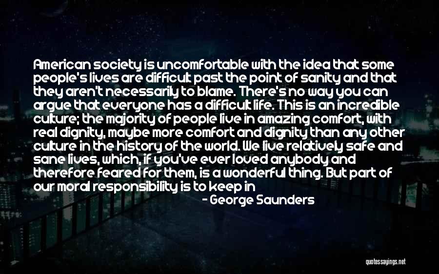 Life With You Is Amazing Quotes By George Saunders