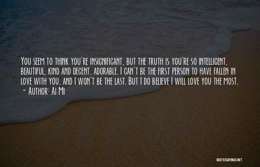 Life With You Is Beautiful Quotes By Ai Mi