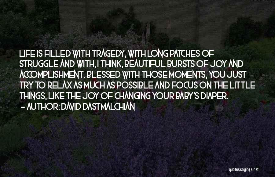 Life With You Is Beautiful Quotes By David Dastmalchian