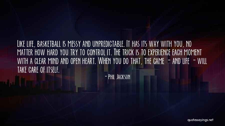 Life With You Is Like Quotes By Phil Jackson Life With You Is Like Quotes By Phil Jackson