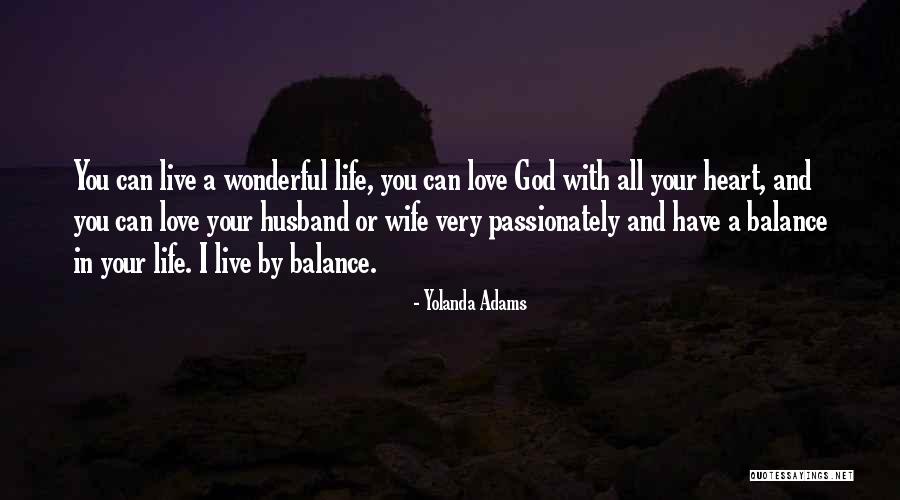 Life With Your Husband Quotes By Yolanda Adams