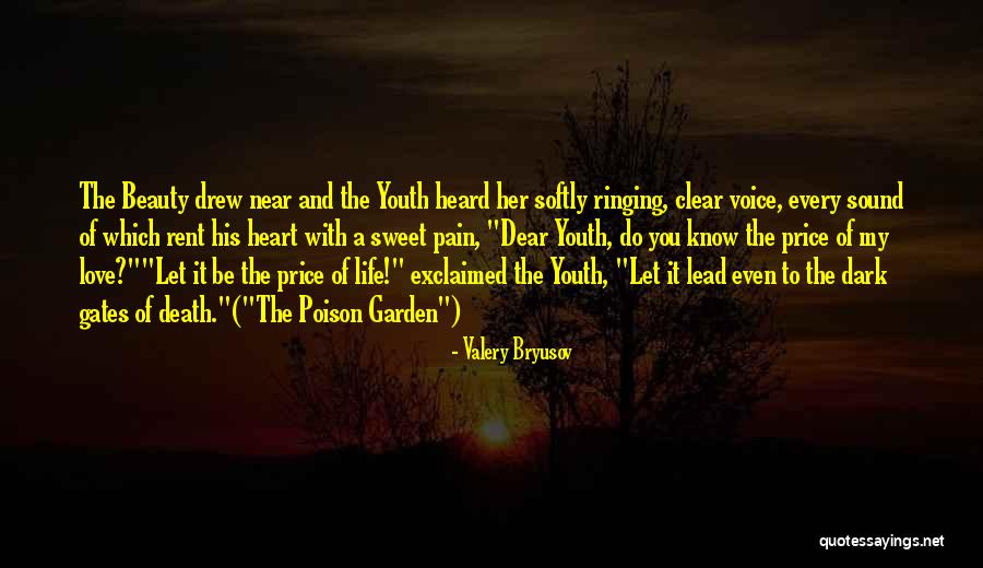 Life With Youth Quotes By Valery Bryusov Life With Youth Quotes By Valery Bryusov