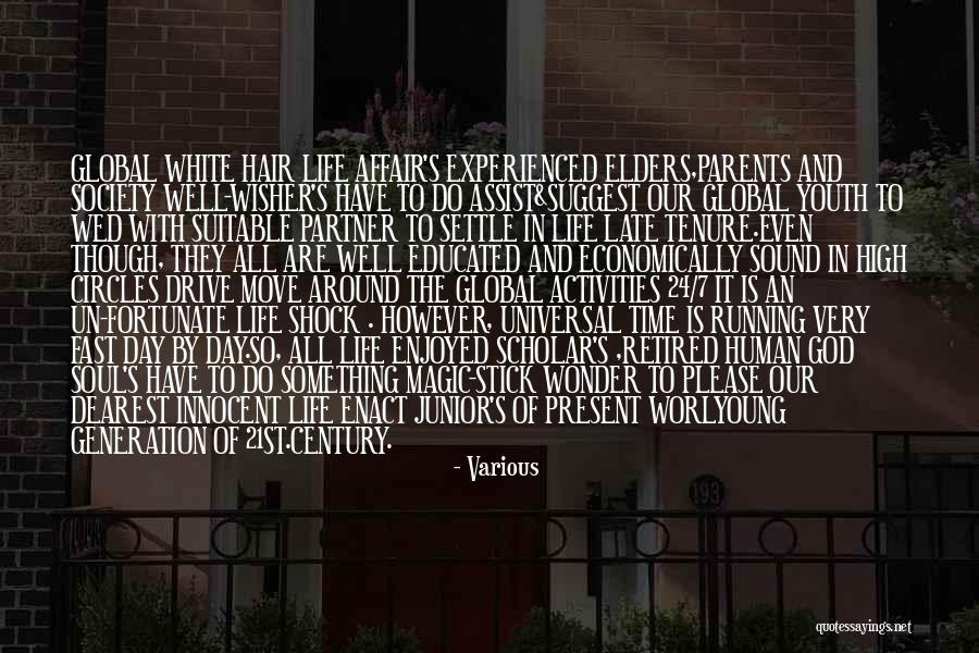 Life With Youth Quotes By Various Life With Youth Quotes By Various