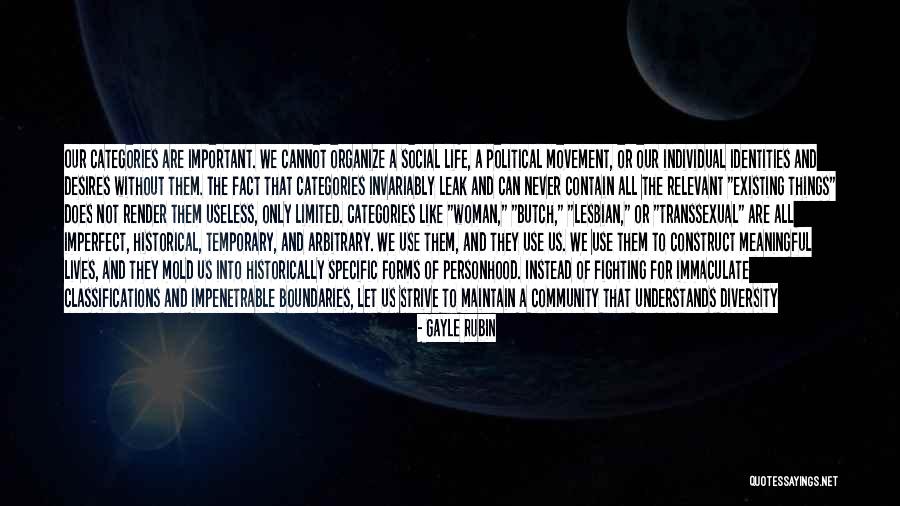 Life Without A Woman Quotes By Gayle Rubin Life Without A Woman Quotes By Gayle Rubin