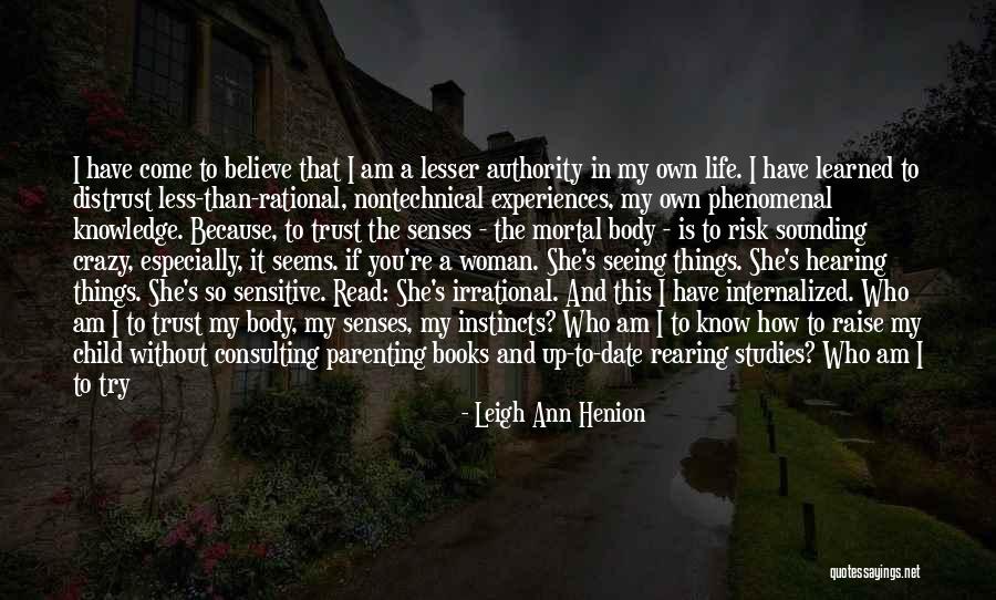 Life Without A Woman Quotes By Leigh Ann Henion Life Without A Woman Quotes By Leigh Ann Henion