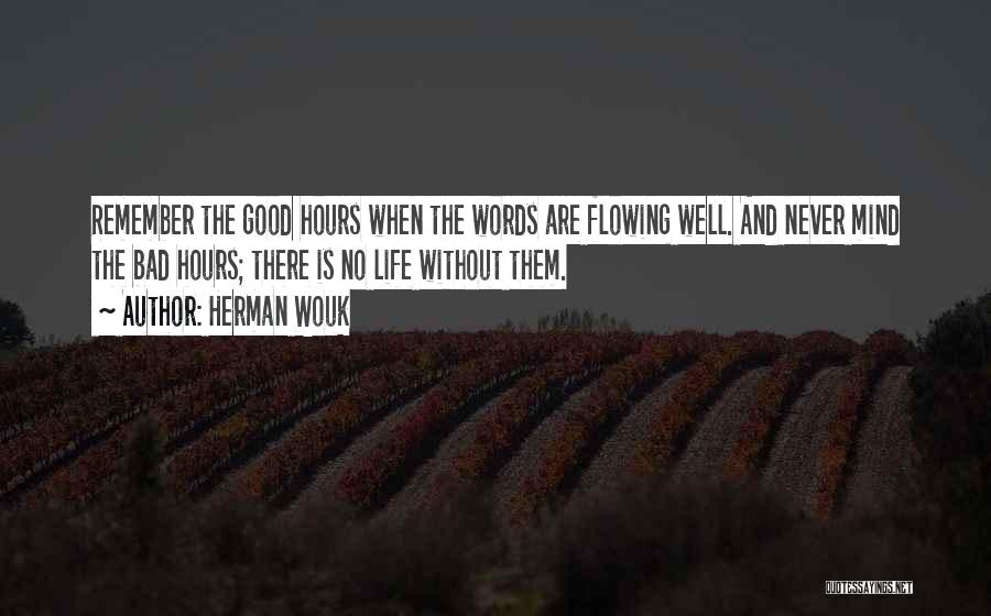 Life Without Books Quotes By Herman Wouk