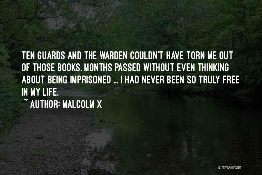 Life Without Books Quotes By Malcolm X