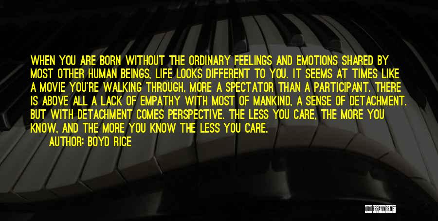 Life Without Care Quotes By Boyd Rice
