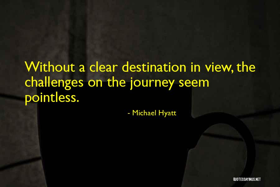 Life Without Challenges Quotes By Michael Hyatt
