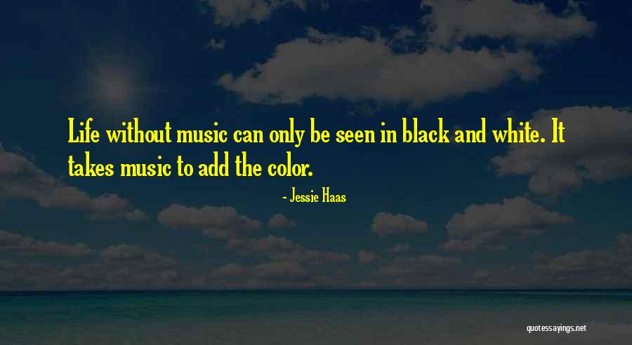 Life Without Color Quotes By Jessie Haas Life Without Color Quotes By Jessie Haas