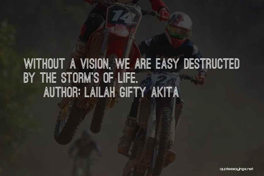 Life Without Faith Quotes By Lailah Gifty Akita