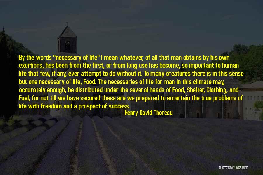 Life Without Freedom Quotes By Henry David Thoreau Life Without Freedom Quotes By Henry David Thoreau