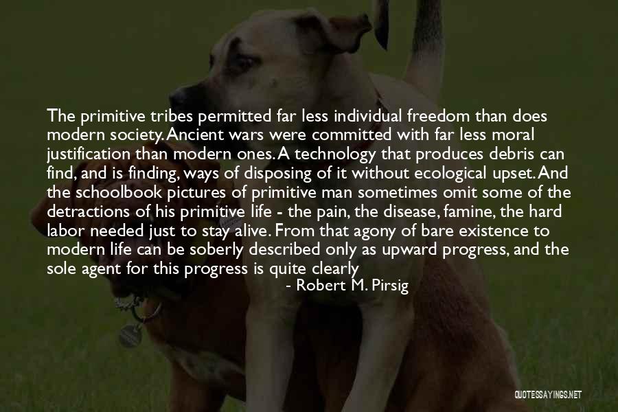 Life Without Freedom Quotes By Robert M. Pirsig Life Without Freedom Quotes By Robert M. Pirsig