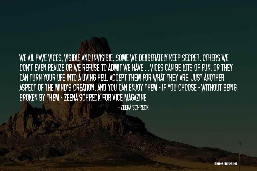 Life Without Freedom Quotes By Zeena Schreck Life Without Freedom Quotes By Zeena Schreck
