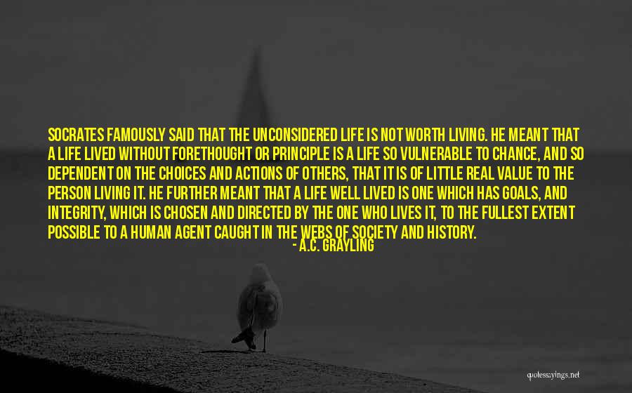 Life Without Goals Quotes By A.C. Grayling Life Without Goals Quotes By A.C. Grayling
