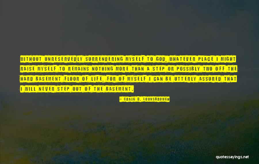 Life Without Goals Quotes By Craig D. Lounsbrough Life Without Goals Quotes By Craig D. Lounsbrough