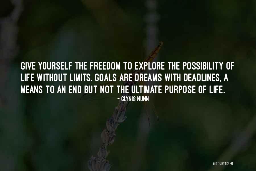 Life Without Goals Quotes By Glynis Nunn Life Without Goals Quotes By Glynis Nunn