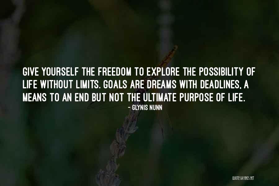 Life Without Goals Quotes By Glynis Nunn