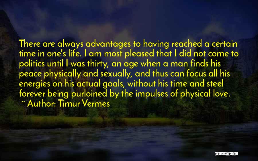 Life Without Goals Quotes By Timur Vermes