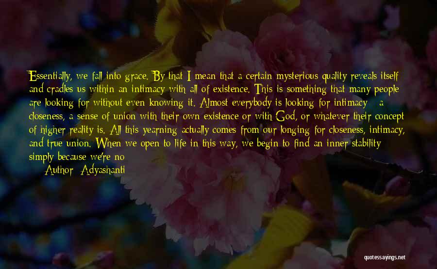 Life Without God Quotes By Adyashanti