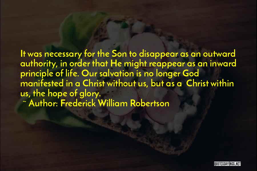 Life Without Hope Quotes By Frederick William Robertson