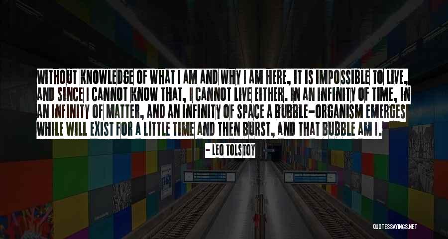 Life Without Knowledge Quotes By Leo Tolstoy Life Without Knowledge Quotes By Leo Tolstoy