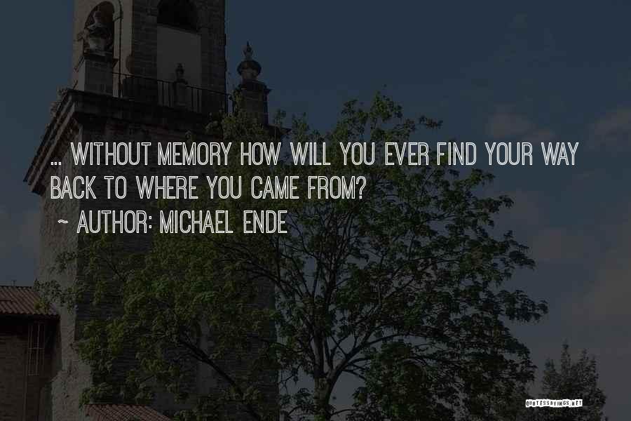 Life Without Meaning Quotes By Michael Ende