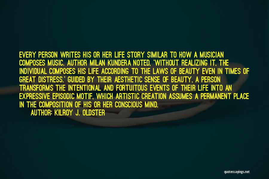 Life Without Music Quotes By Kilroy J. Oldster