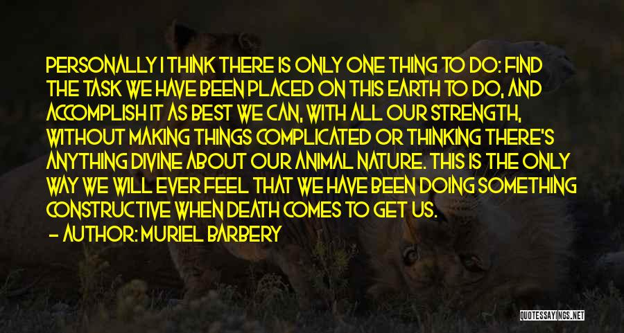 Life Without Nature Quotes By Muriel Barbery