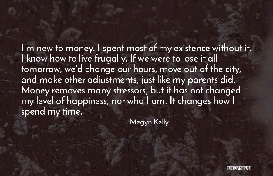 Life Without Parents Quotes By Megyn Kelly Life Without Parents Quotes By Megyn Kelly