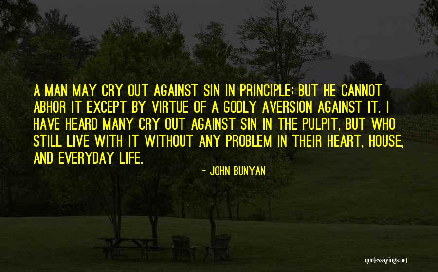 Life Without Principle Quotes By John Bunyan