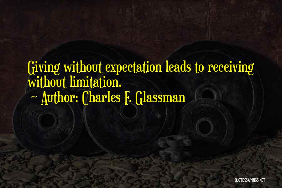 Life Without Relationship Quotes By Charles F. Glassman