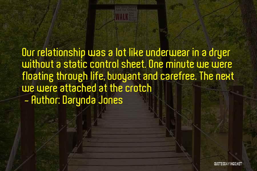 Life Without Relationship Quotes By Darynda Jones